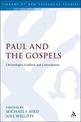 Paul and the Gospels: Christologies, Conflicts and Convergences