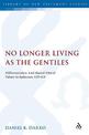 No Longer Living as the Gentiles: Differentiation And Shared Ethical Values In Ephesians 4:17-6:9