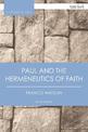 Paul and the Hermeneutics of Faith
