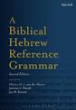 A Biblical Hebrew Reference Grammar