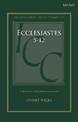 Ecclesiastes 5-12: A Critical and Exegetical Commentary