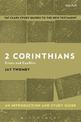 2 Corinthians: An Introduction and Study Guide: Crisis and Conflict