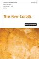 The Five Scrolls: Texts @ Contexts