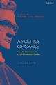 A Politics of Grace: Hope for Redemption in a Post-Christendom Context