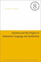 Qumran and the Origins of Johannine Language and Symbolism