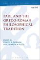 Paul and the Greco-Roman Philosophical Tradition