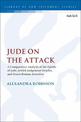 Jude on the Attack: A Comparative Analysis of the Epistle of Jude, Jewish Judgement Oracles, and Greco-Roman Invective