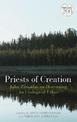 Priests of Creation: John Zizioulas on Discerning an Ecological Ethos