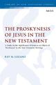 The Proskynesis of Jesus in the New Testament: A Study on the Significance of Jesus as an Object of "Proskuneo" in the New Testa