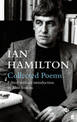 Ian Hamilton Collected Poems