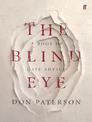 The Blind Eye: A Book of Late Advice