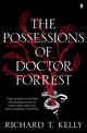 The Possessions of Doctor Forrest