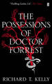 The Possessions of Doctor Forrest