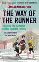 The Way of the Runner: A journey into the fabled world of Japanese running