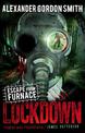 Escape from Furnace 1: Lockdown