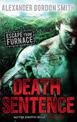 Escape from Furnace 3: Death Sentence