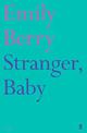 Stranger, Baby