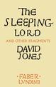 The Sleeping Lord: And Other Fragments