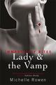 Lady & The Vamp: An Immortality Bites Novel