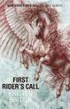 First Rider's Call: Book Two