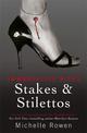 Stakes & Stilettos: An Immortality Bites Novel