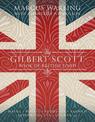 The Gilbert Scott Book of British Food