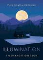 Illumination: Poetry to Light Up the Darkness