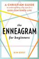 The Enneagram for Beginners: A Christian Guide to Finding Your Type for a God-Centered Life