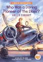 Who Was a Daring Pioneer of the Skies?: Amelia Earhart: A Who HQ Graphic Novel