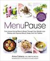 MenuPause: Five Unique Eating Plans to Break Through Your Weight Loss Plateau and Improve Mood, Sleep, and Hot Flashes