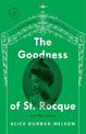 The Goodness of St. Rocque: And Other Stories