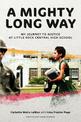 A Mighty Long Way (Adapted for Young Readers): My Journey to Justice at Little Rock Central High School