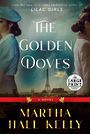 The Golden Doves: A Novel (Large Print)