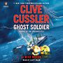 Clive Cussler Ghost Soldier [Audiobook]