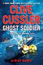 Clive Cussler Ghost Soldier (Large Print)