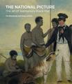 THE NATIONAL PICTURE: The Art of Tasmania's Black War