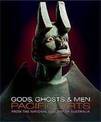 Gods, Ghosts and Men: Pacific Arts [Exhibition, National Gallery Canberra, Oct08-Jan09]