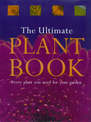 The Ultimate Plant Book: Every Plant you Need for Your Garden