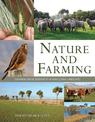 Nature and Farming: Sustaining Native Biodiversity in Agricultural Landscapes