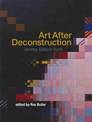 Art After Deconstruction