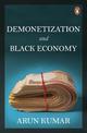 Demonetization and the Black Economy