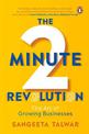 The Two-Minute Revolution: The Art of Growing Businesses