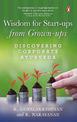 Wisdom for Start-ups from Grown-ups: Discovering Corporate Ayurveda