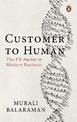 Customer to Human: The CX Factor in Modern Business