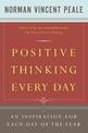 Positive Thinking Every Day: An Inspiration for Each Day of the Year