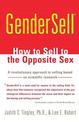 GenderSell: How to Sell to the Opposite Sex