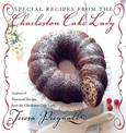 Special Recipes from the Charleston Cake