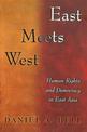 East Meets West: Human Rights and Democracy in East Asia