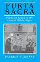 Furta Sacra: Thefts of Relics in the Central Middle Ages - Revised Edition