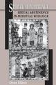 Spiritual Marriage: Sexual Abstinence in Medieval Wedlock